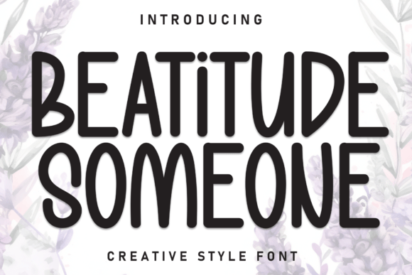 Beatitude Someone Font for Handmade Brands