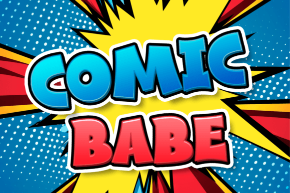 Comic Babe Font for Bold Campaign Headlines