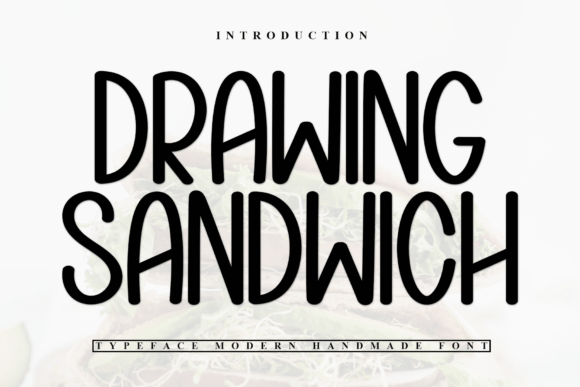 Drawing Sandwich Font for Creative Branding
