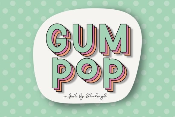 Gum Pop: The Retro Display Font for Bold Headlines