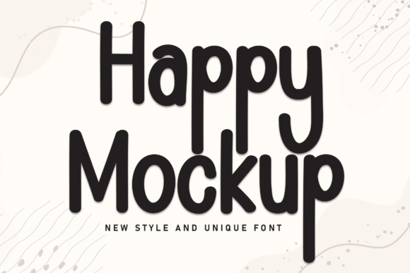 Happy Mockup: A Handwritten Font for Branding