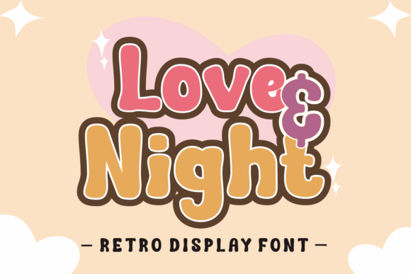 Love Night: A Charming Retro Display Font for Designers