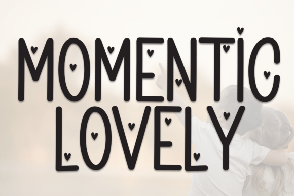 Momentic Lovely Font for Romantic Branding