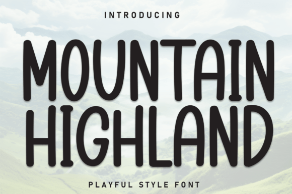 Mountain Highland: A Bold Handwritten Typeface for Editors