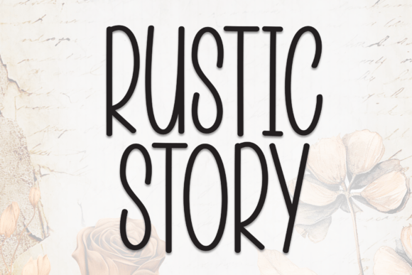 Rustic Story: A Handwritten Typeface for Warm Branding