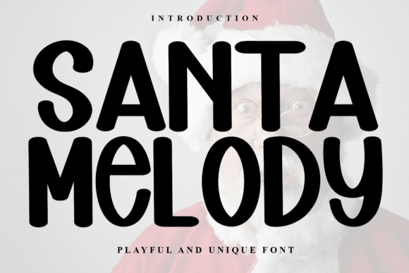 Santa Melody: A Playful Display Font for Branding