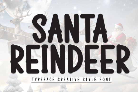 Santa Reindeer: A Festive Display Font Review