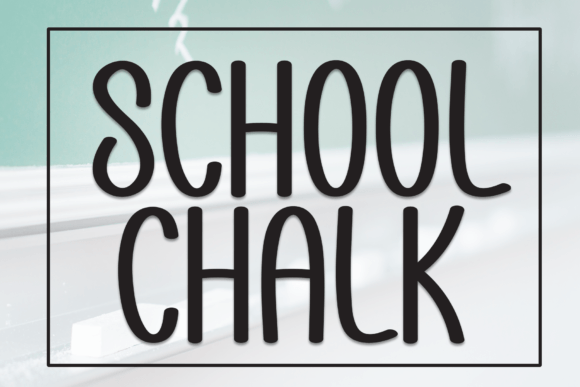 School Chalk: A Handwritten Font for Editorial Design