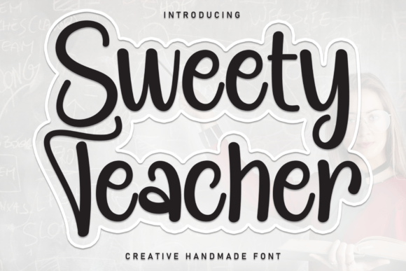 Sweety Teacher: A Bold Handwritten Display Font for Web Design
